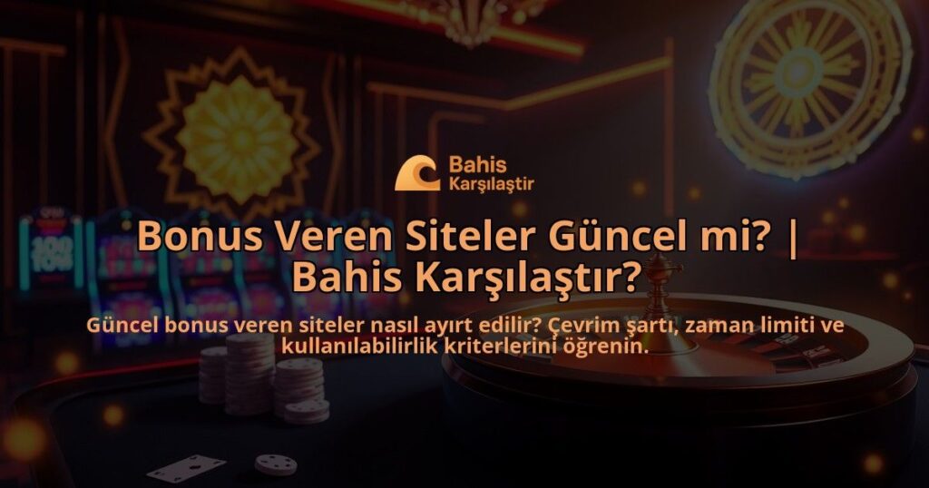 Bonus-Veren-Siteler-Guncel-mi-Bahis-Karsilastir-overlay-1788198241.jpg